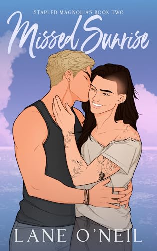 Missed Sunrise (Stapled Magnolias Book 2)