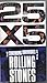 Produktbild Rolling Stones - 25 X 5 [VHS] [UK Import]