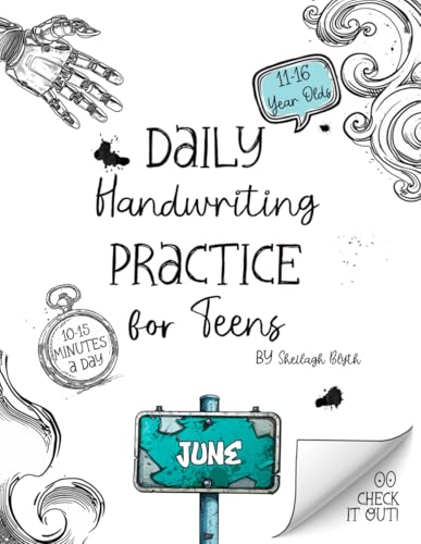 Daily Handwriting Practice Workbook for Teens - June: Improve handwriting skills, a workbook for 11 to 16 year olds