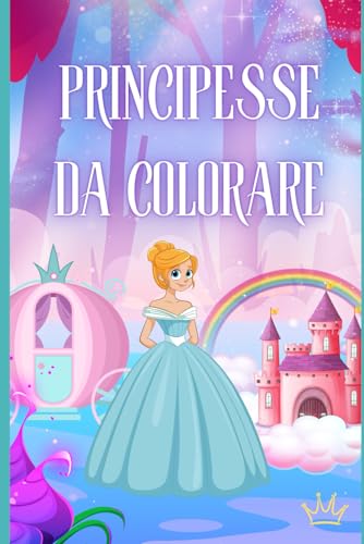 PRINCIPESSE DA COLORARE