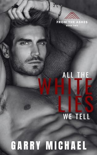 All the White Lies We Tell