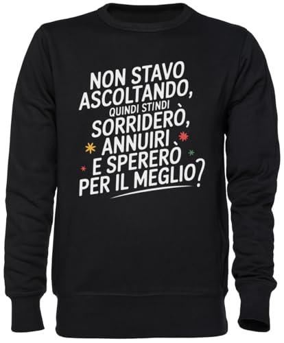 Sweat-Shirt Non Stavo Ascoltando Coupe Unisexe en Jersey Confortable