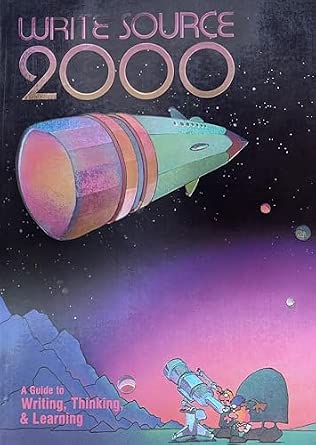 Writesource2000 Write Source 2000: A Guide to Writing, Thinking and Learning/1995 ...