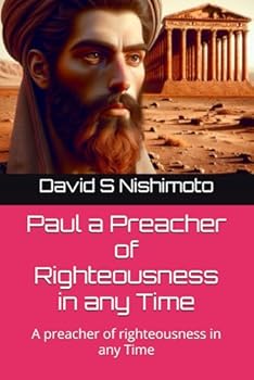 Paul: A preacher of righteousness in any Time