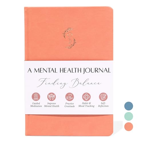 LIFTINSPIRE CO. FINDING BALANCE Mental Health Journal 6-Month Daily Journal with Prompts for Mindfulness Self-Care & Healing Anxiety & Depression Management Hardcover