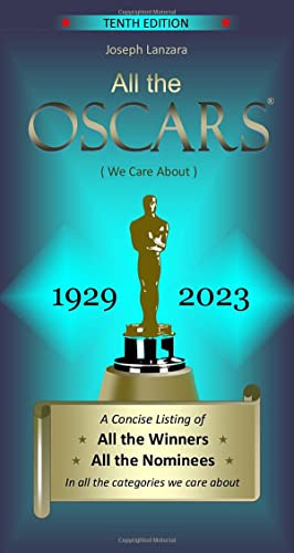 All the Oscars: (We Care About)