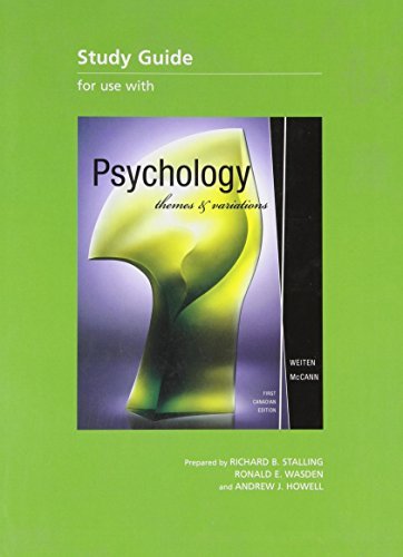STUDY GUIDE for use with Psychology: Themes and Variations by Wayne Weiten (June 08,2006)