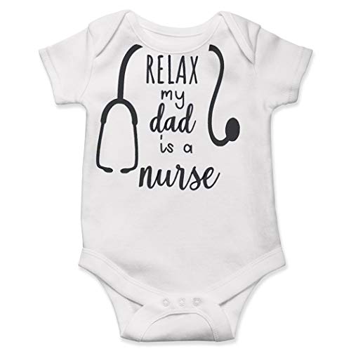 Lucky Star Nurse Onesie Relax My Dad is a Gift for Murse Baby Girl Boy Shower Custom Bodysuit - White - 18-24 Months