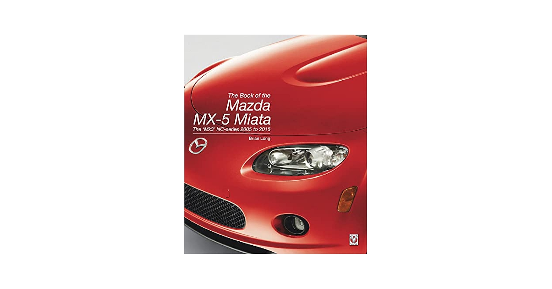 洋書　The Book of the Mazda MX-5 Miata　マツダ Mazda MX-5 Miata: The Book of the World's Favourite
