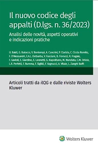 Il nuovo codice degli appalti (D.LGS N. 36/2023) (Italian Edition)