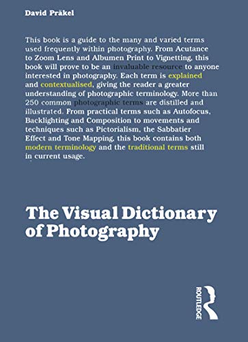 The Visual Dictionary of Photography (Visual Dictionaries)