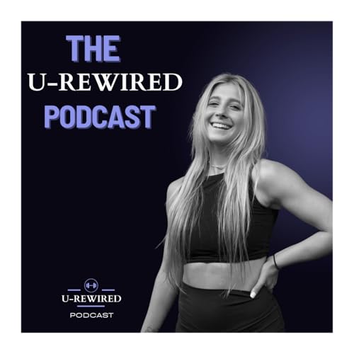 Couverture de The U-Rewired Podcast