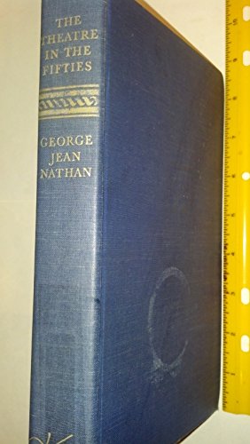 THE THEATRE IN THE FIFTIES B000BK811Y Book Cover