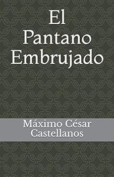 Paperback El Pantano Embrujado (Spanish Edition) [Spanish] Book