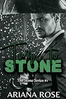 Turn To Stone (The Stone Series) 1092630120 Book Cover