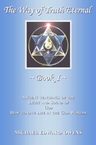 The Way of Truth Eternal (Book 1)