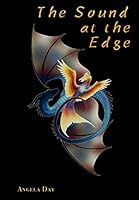 The Sound At The Edge 0988599546 Book Cover