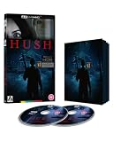 Hush Limited Edition 4K UHD [Blu-ray] [Region Free]