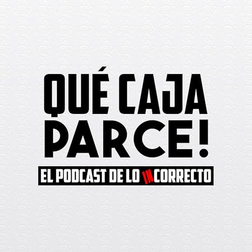 Couverture de Qu&eacute; caja, Parce!