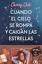Cuando el cielo se rompa y caigan las estrellas (Rose Lake 1) (Ficción)