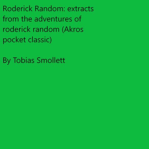 Amazon.com: Roderick Random: Extracts from the Adventures of Roderick ...