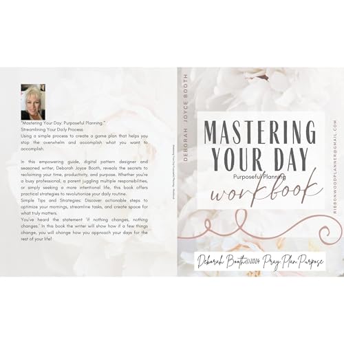 Mastering Your Day Purposeful Planning Audiolibro Por Deborah Booth arte de portada