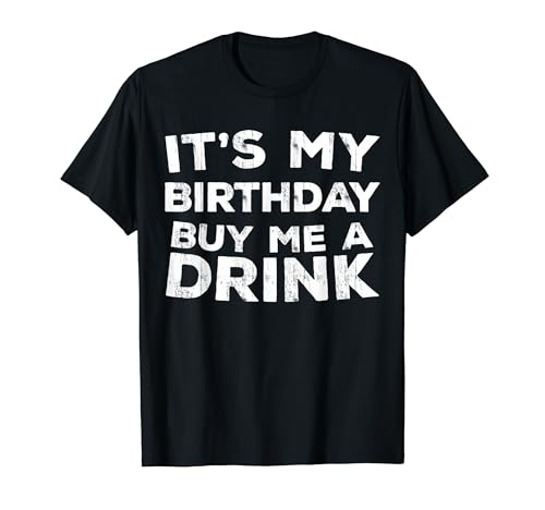 It's My Birthday Buy Me A Drink �V���c �����Y ���f�B�[�X �a���� T�V���c