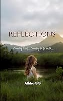 REFLECTIONS Connecting to self.... connecting to the world.... B0G3CHDH2T Book Cover