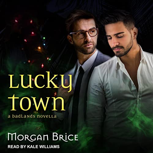 Lucky Town: A Badlands Novella B08Z5LSZ6L Book Cover