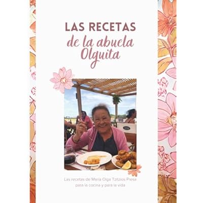 Las recetas de la abuela Olguita