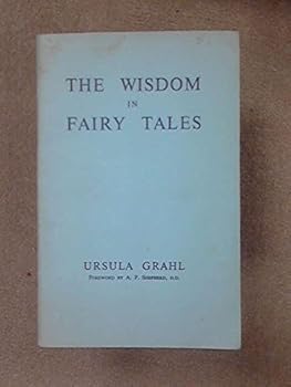 Paperback The Wisdom of Fairy Tales Book