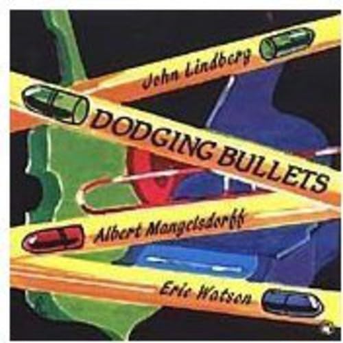 Dodging Bullets [Audio CD] John Lindberg