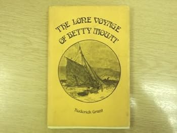 Hardcover Lone Voyage of Betty Mouat Book