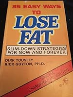 35 Easy Ways to Lose Fat 0914541250 Book Cover