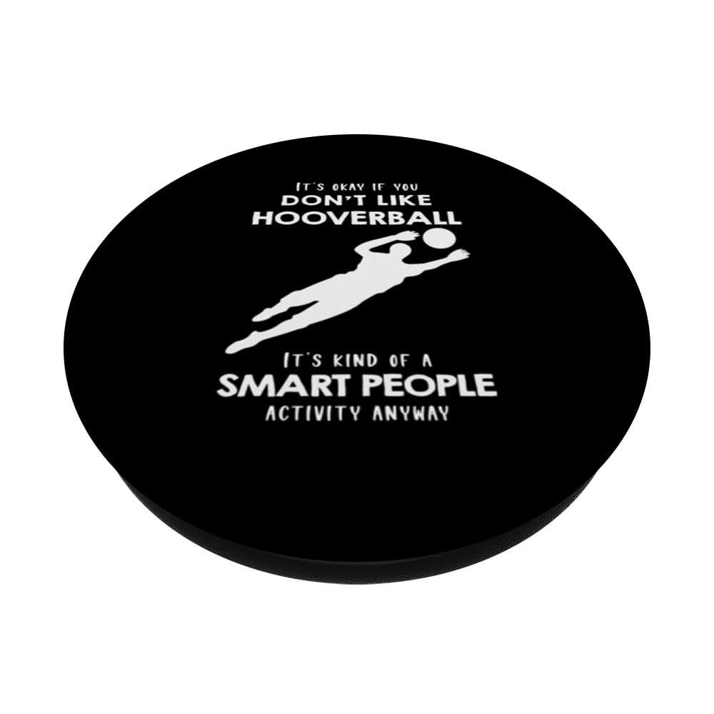 It's ok if you don't like Hooverball PopSockets Swappable PopGrip, Black - Image 2