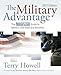 The Military Advantage, 2017 Edition: The Military.com Guide to Military and Veterans Benefits