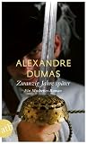 Zwanzig Jahre später: Ein Musketier-Roman - Alexandre Dumas Übersetzer: Christine Hoeppener 