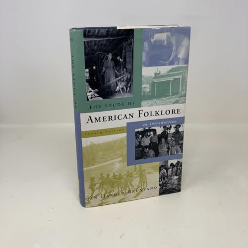 The Study of American Folklore: An Introduction (4th Edition)