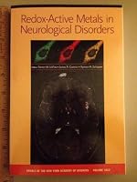 Redox-Active Metals in Neurological Disorders (Annals of the New York Academy of Sciences) 1573315036 Book Cover