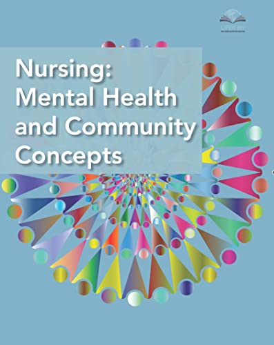 Nursing: Mental Health and Community Concepts