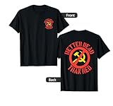 Better Dead than Red Two Sided Cold War Anti Communism T-Shirt