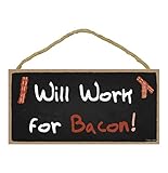 Popfizzy Will Work for Bacon Sign, Bacon Decor, Eat More Bacon, Funny Bacon Signs, Bacon Themed Gifts, Bacon Lovers Gifts, Bacon Party Decorations, Funny Bacon Wall Decor, Bacon Kitchen Sign, 5x10