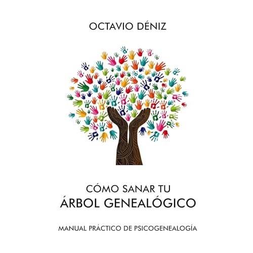 C&amp;oacute;mo sanar tu &amp;aacute;rbol geneal&amp;oacute;gico -- Octavio Deniz episode artwork