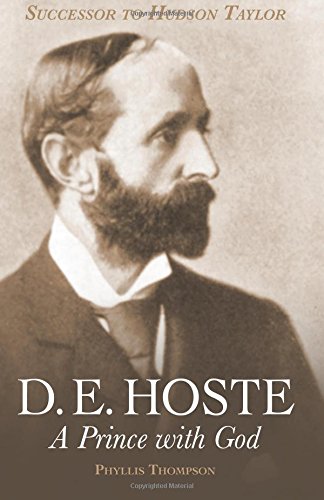 D. E. Hoste: A Prince with God