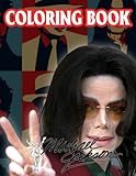  Michael Jackson Coloring Book: Interesting coloring book suitable for all ages, helping to reduce stress after studying, working tiring.– 50+ GIANT Great Pages with Premium Quality Images.