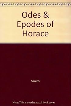 Hardcover The Odes and Epodes of Horace, 2nd Edition Book