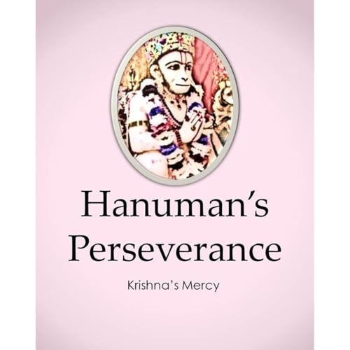 Hanuman's Perseverance -- Krishna's Mercy episode artwork
