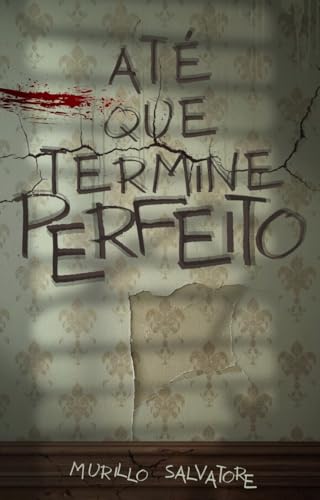 Até Que Termine Perfeito