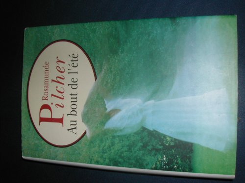 Au bout de l'été [French] 2724283899 Book Cover