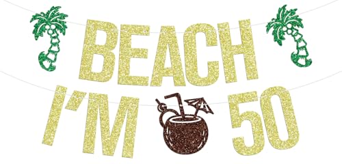 Bannière Beach I'm 50 décorations pour 50e anniversaire tropical